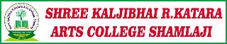 Kalajibhai R.Katara Arts College Shamlaji